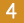 4 4